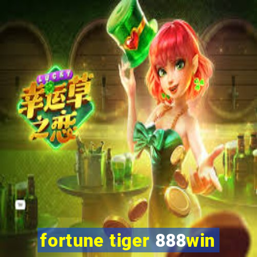 fortune tiger 888win